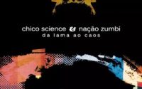 Da Lama ao Caos: um assombro sonoro