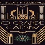 O Grande Gatsby: dinheiro, sempre o dinheiro