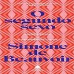 O Segundo Sexo: ode ao feminismo