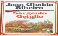 Sargento Getúlio: quando o autor se engaja